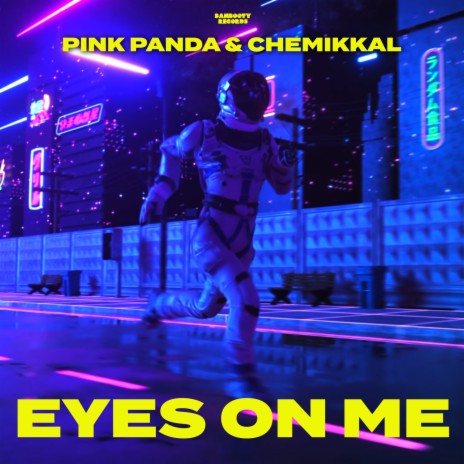 Eyes On Me (Radio Edit) ft. Chemikkal | Boomplay Music