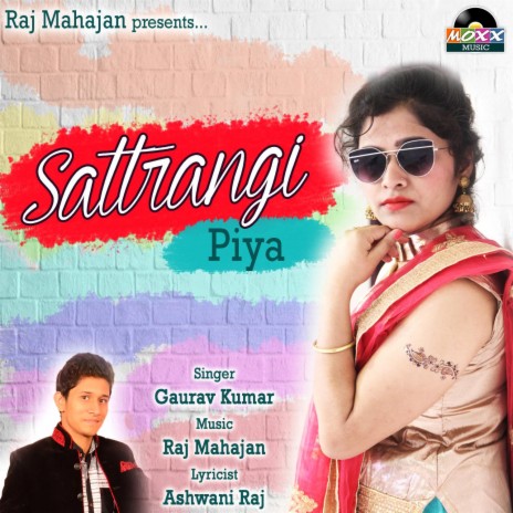 Sattrangi Piya | Boomplay Music