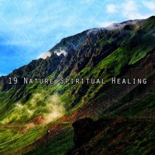 19 Nature Spiritual Healing
