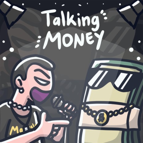 Talking Money | Boomplay Music