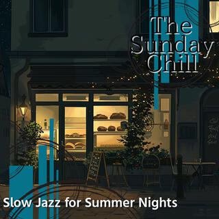 Slow Jazz for Summer Nights