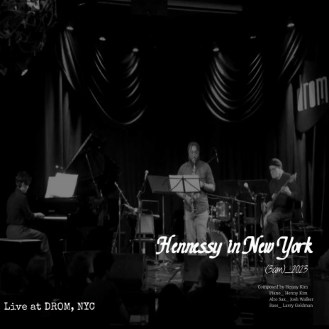 Hennessy In New York_(3am) | Boomplay Music