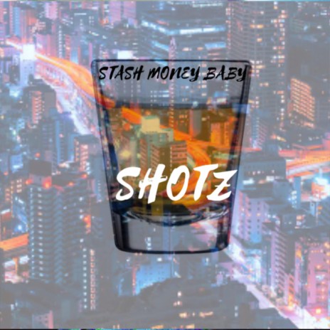 Shotz | Boomplay Music