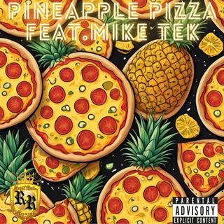 Pineapple Pizza (Shampoo is Better)