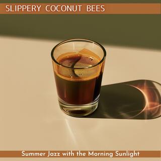 Summer Jazz with the Morning Sunlight