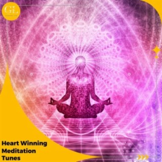 Heart Winning Meditation Tunes