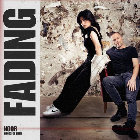 Fading ft. Noor | Boomplay Music