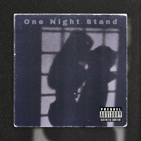 One Night Stand ft. 21CHASE