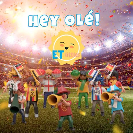 Hey Olé! (Olympic Football & World Cup Anthem) | Boomplay Music