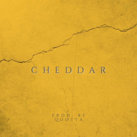 Cheddar | Boomplay Music