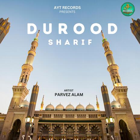 Durood Sharif | Boomplay Music