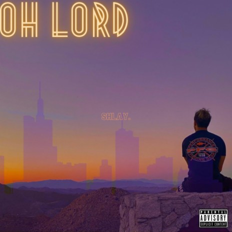 OH LORD (feat. Kay Malik & PUR2X) | Boomplay Music