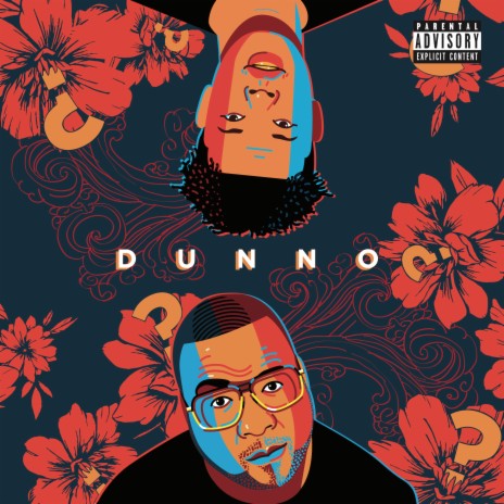 Dunno ft. Nasty C | Boomplay Music