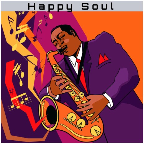 Happy Soul | Boomplay Music