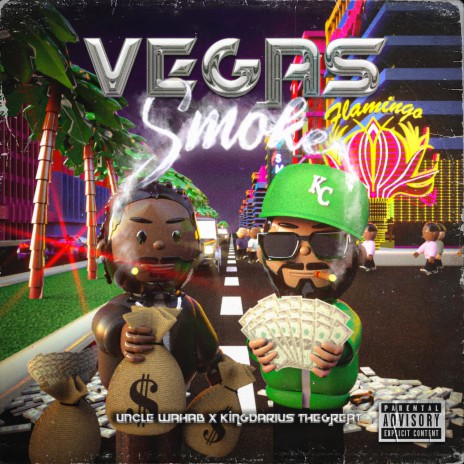 Vegas Smoke ft. KingDarius TheGreat | Boomplay Music