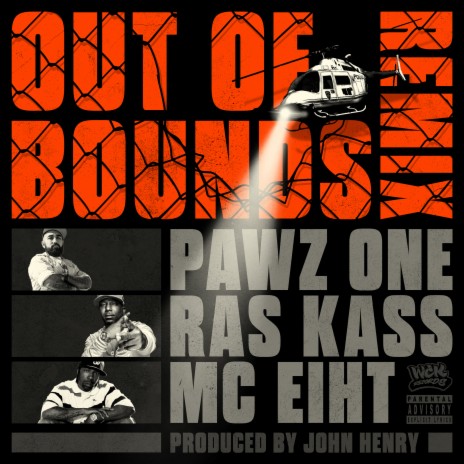 Out of Bounds (feat. Ras Kass & MC Eiht) [Remix] (Remix) | Boomplay Music