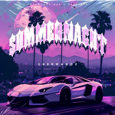 Sommernacht | Boomplay Music