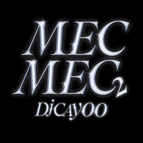 Mec Mec 2 ft. Mc Anjim | Boomplay Music