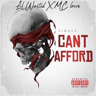 Cant afford ft. Mc.lovin lyrics | Boomplay Music