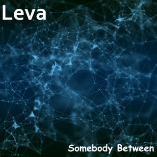 Somebody Between