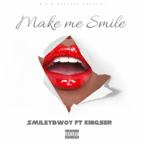 Make Me Smile ft. Kingser | Boomplay Music