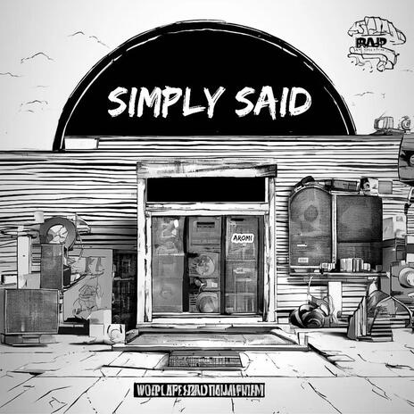 Simply Said | Boomplay Music