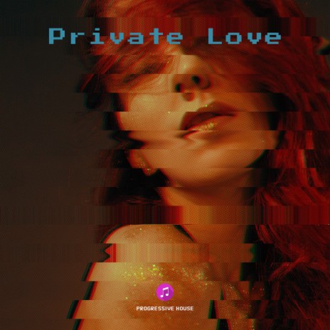 Private Love