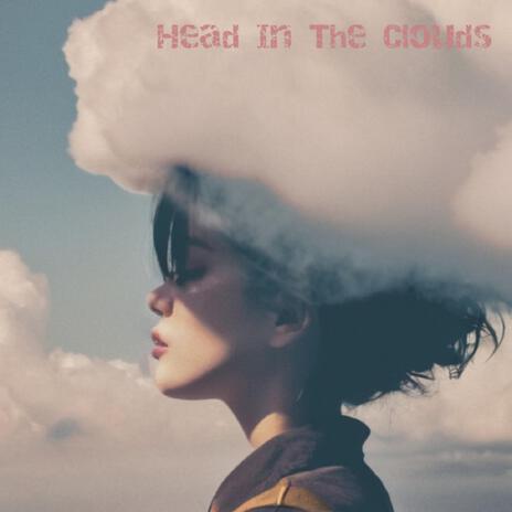 Head In the Clouds | Boomplay Music