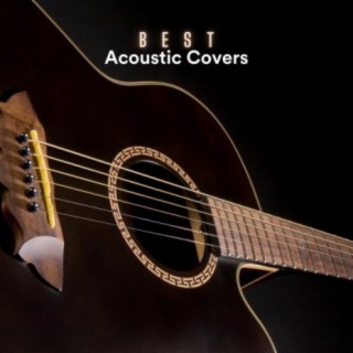 Best Acoustic Covers