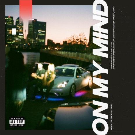 On My Mind (feat. Gxft) | Boomplay Music