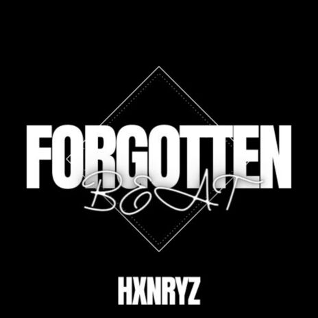 FORGOTTEN BEAT | Boomplay Music