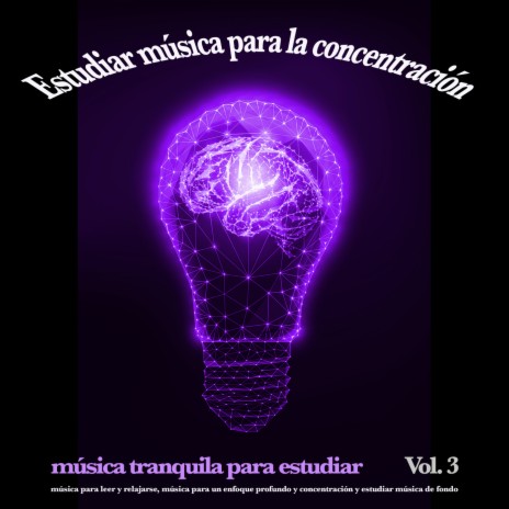 Enfoque profundo ft. Musica Para Leer & Estudiar el Fondo | Boomplay Music