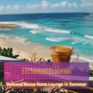 Relaxed Bossa Nova Lounge in Summer