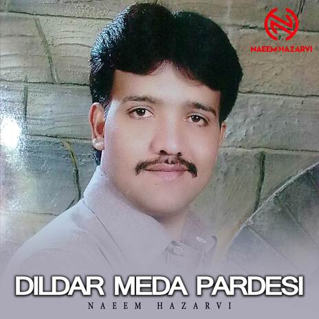 Dildar Meda Pardesi | Boomplay Music