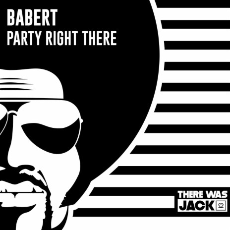 Party Right There (Original Mix)