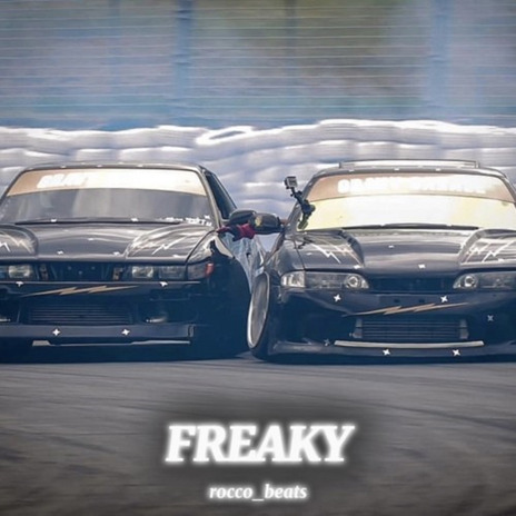 FREAKY | Boomplay Music