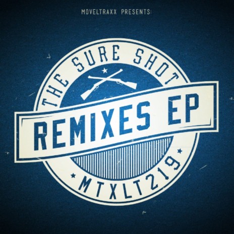 The Sure Shot (Rogerseventytwo Remix) ft. J Paul Getto | Boomplay Music