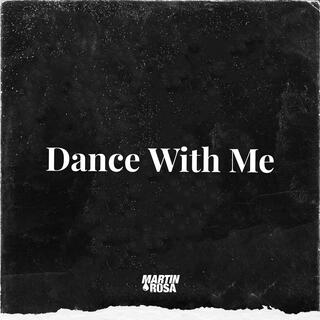 Dance With Me EP