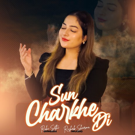 Sun Charkhe Di | Boomplay Music