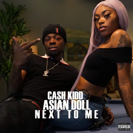 Next to Me (feat. Asian Doll) | Boomplay Music
