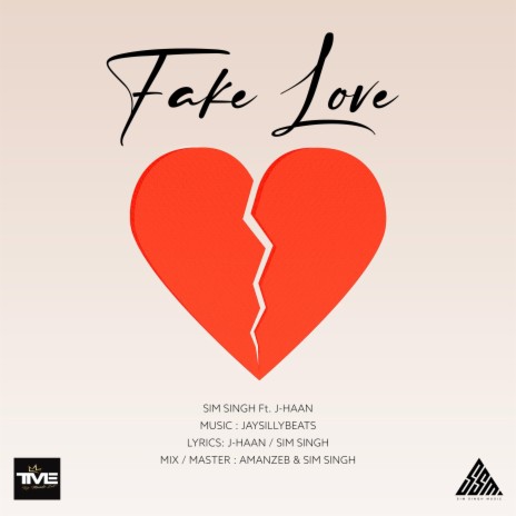 Fake Love ft. J-Haan | Boomplay Music