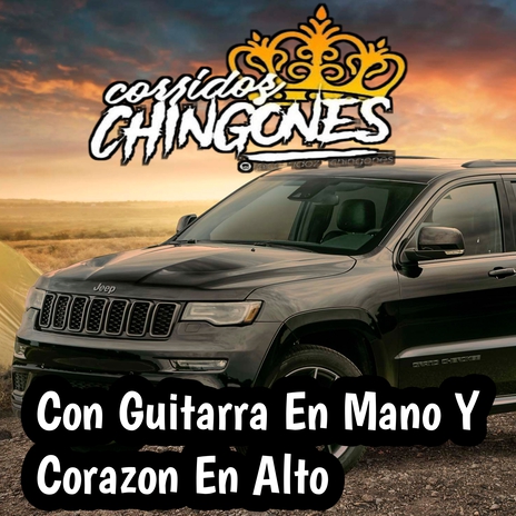 Con Guitarra en Mano y Corazon en Alto | Boomplay Music