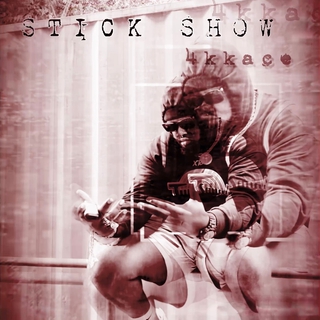 Stick Show