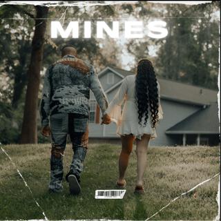 MINES lyrics | Boomplay Music