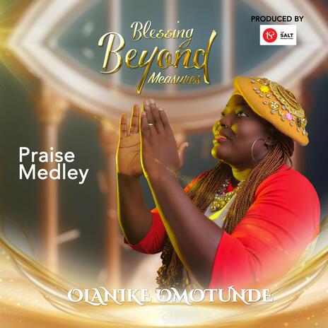 Blessing Beyond Measures | Boomplay Music