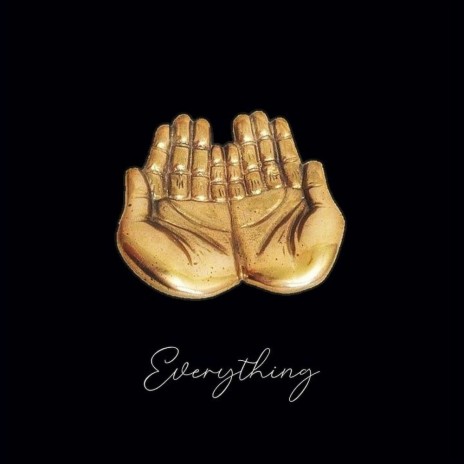 Everything | Boomplay Music