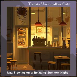 Jazz Flowing on a Relaxing Summer Night