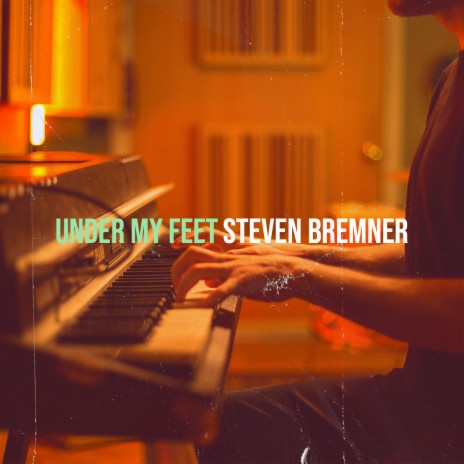 Under My Feet | Boomplay Music