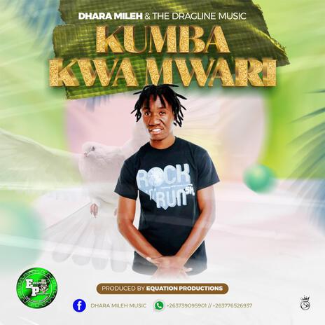 Kumba kwa Mwari | Boomplay Music