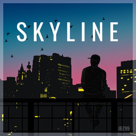 Skyline | Boomplay Music